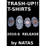 NATAS x TRASH-UP!! T-SHIRTS